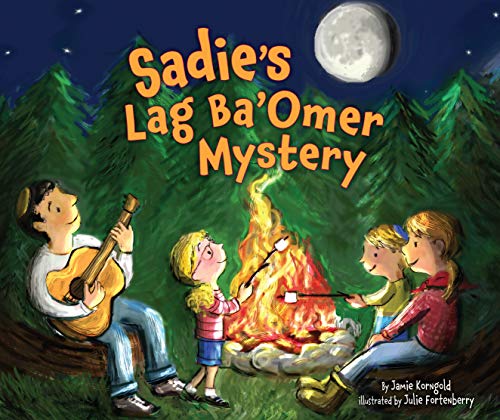 Sadie's Lag Ba'Omer Mystery