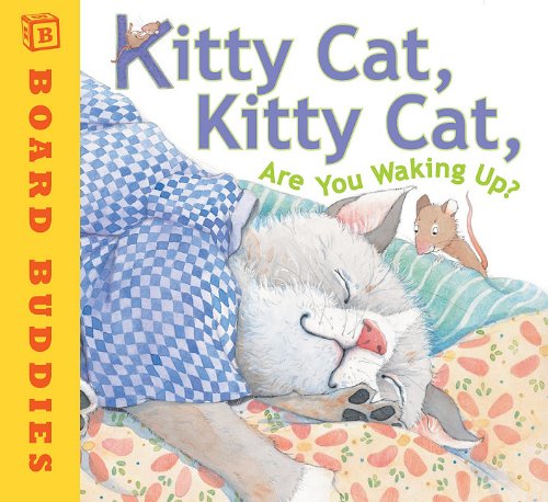 Kitty Cat, Kitty Cat, Are You Waking Up? (Broad Buddies)