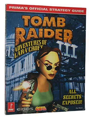 Tomb Raider III: Prima's Official Strategy Guide