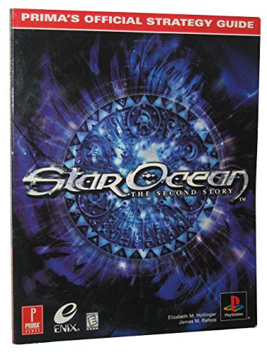 Star Ocean: The Second Story -- Prima's Official Strategy Guide