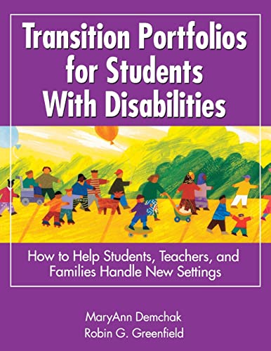 Transition Portfolios for Students With Disabilities: How to Help Students, Teachers, and Families Handle New Settings