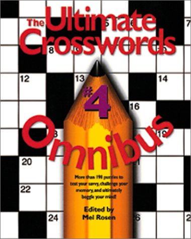 Ultimate Crosswords Omnibus 4 (Ultimate Crossword Omnibus)