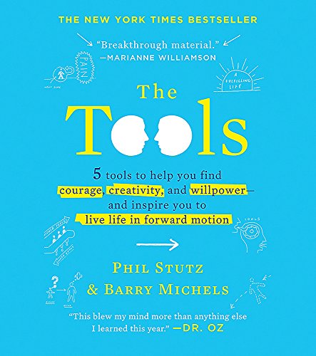 The Tools (Miniature Edition): 5 Tools to Help You Find Courage, Creativity, and Willpower--and Inspire You to Live Life in Forward Motion (RP Minis)