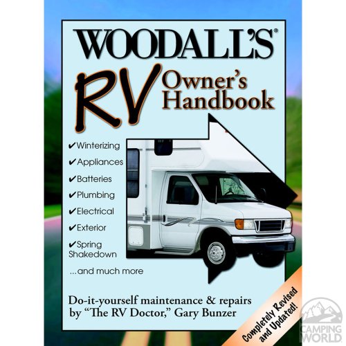 Woodall's RV Owner's Handbook, 4th Edition (Do-it-Yourself Maintenance & Repair)