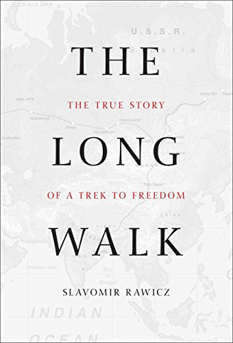 Long Walk: The True Story Of A Trek To Freedom