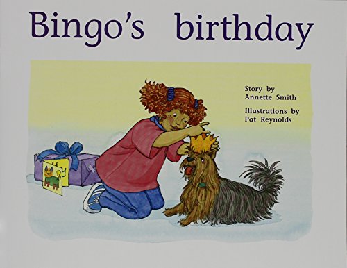 Bingo's Birthday: Individual Student Edition Yellow (Levels 6-8) (Rigby PM Plus)