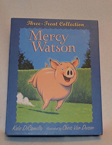 Mercy Watson: Three-Treat Collection: Slipcased Gift Set