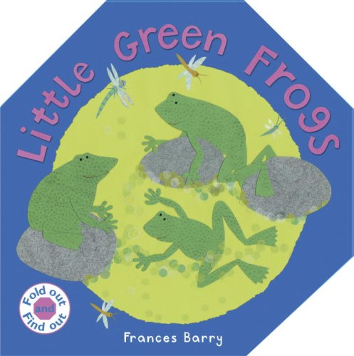 Little Green Frogs (Fold Out and Find Out)