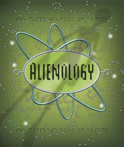 Alienology (Ologies)