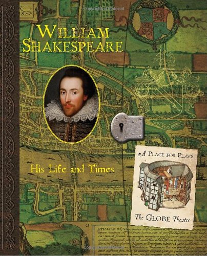 William Shakespeare: His Life and Times (Historical Notebooks)
