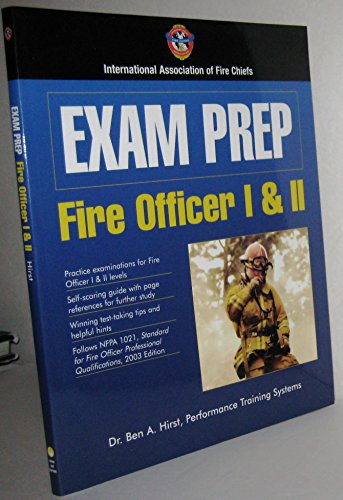 Exam Prep: Fire Officer I & II