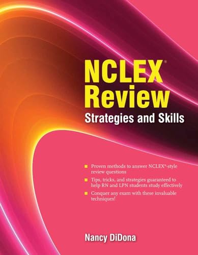 NCLEX Review: Strategies and Skills: Strategies and Skills