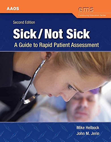 Sick/Not Sick: A Guide to Rapid Patient Assessment: . (Continuing Education Series)