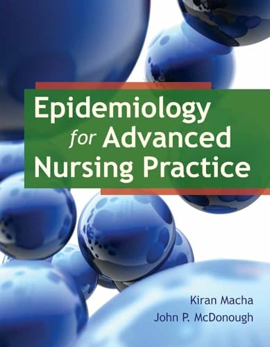 Epidemiology for Advanced Nursing Practice: .