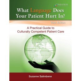 What Language Does Your Patient Hurt In?