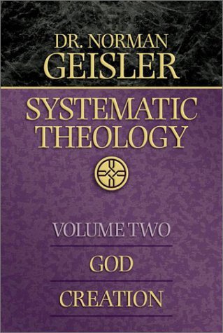 Systematic Theology, Vol. 2, God/Creation