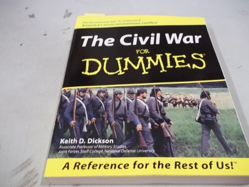 Cover of The Civil War for Dummies by Dickson, Keith D., paperback Book