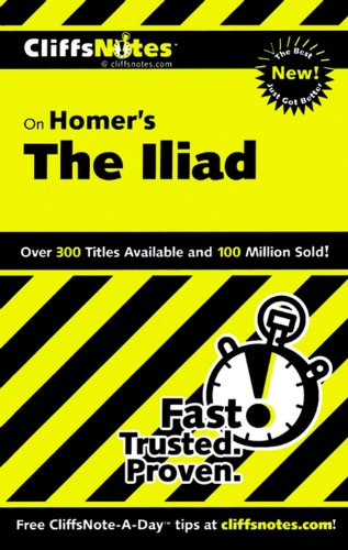 Cliffsnotes on Homer's Iliad