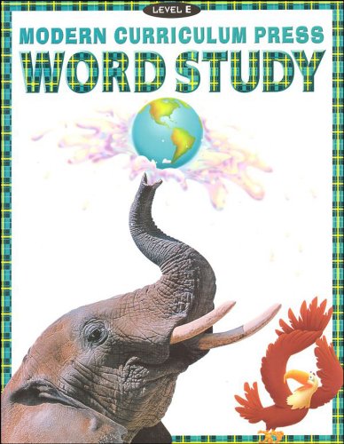 Modern Curriculum Press Word Study: Phonics, Level E