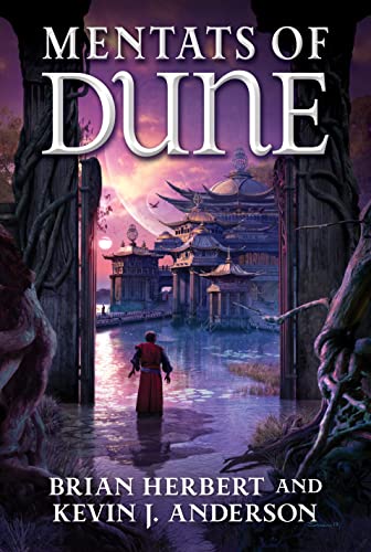 Mentats of Dune: Book Two of the Schools of Dune Trilogy (Dune, 9)