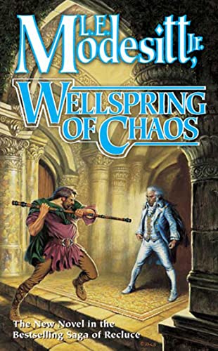 Wellspring of Chaos (Saga of Recluce)