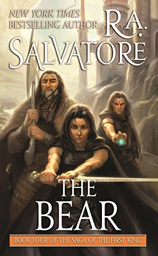 The Bear (Saga of the First King, Book No. 4)
