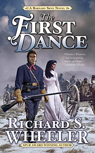 The First Dance: A Barnaby Skye Novel (Skye's West)