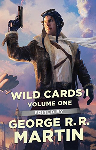 Wild Cards I: Expanded Edition (Wild Cards, 1)