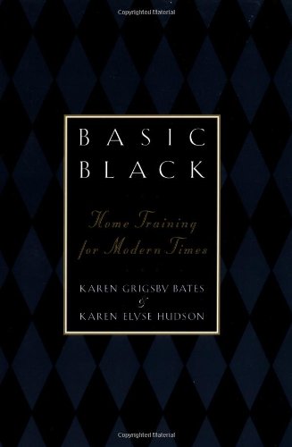 Basic Black: Home Training for Modern Times