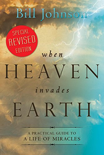 When Heaven Invades Earth Revised Edition