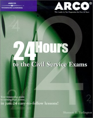 Arco 24 Hours to the Civil Service Exams