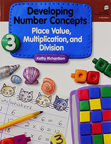 Developing Number Concepts, Book 3: Place Value, Multiplication, and Division