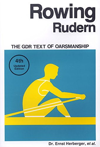 Rowing Rudern: The GDR Text of Oarsmanship