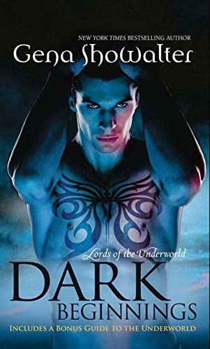Dark Beginnings: The Darkest Fire (Lords of the Underworld) / the Darkest Prison / the Darkest Angel