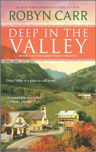 Deep in the Valley (A Grace Valley Novel)