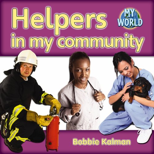 Helpers in My Community (My World, Level G)