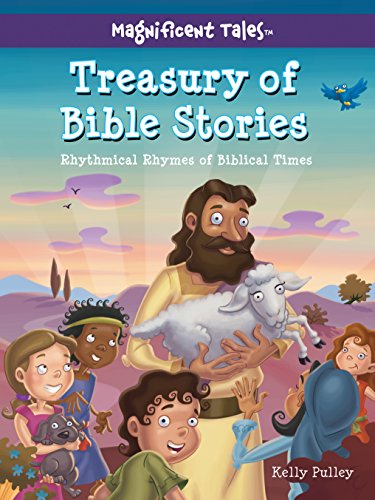 Treasury of Bible Stories: Rhythmical Rhymes of Biblical Times