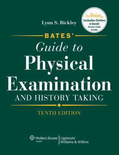 Cover of Bates' Guide to Physical Examination and History Taking, 10th Edition by Bickley, Lynn S., Hardcover Book