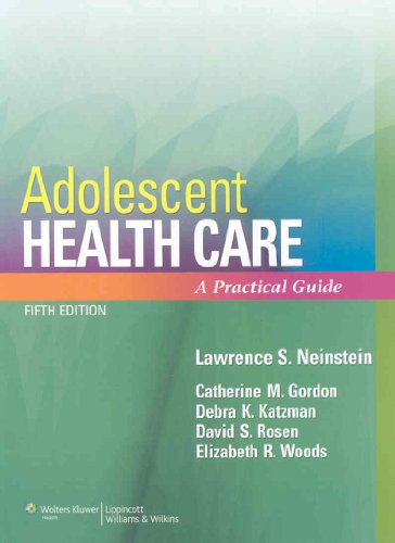 Adolescent Health Care: A Practical Guide