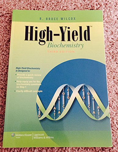 High-Yield Biochemistry (High Yield Series)