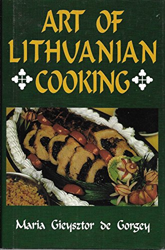 Art of Lithuanian Cooking