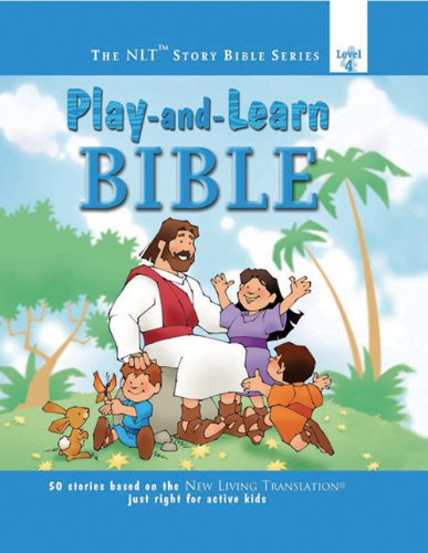 Play-and-Learn Bible (New Living Translation Bible Story Series)