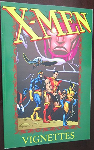 X-Men: Vignettes, Vol. 1
