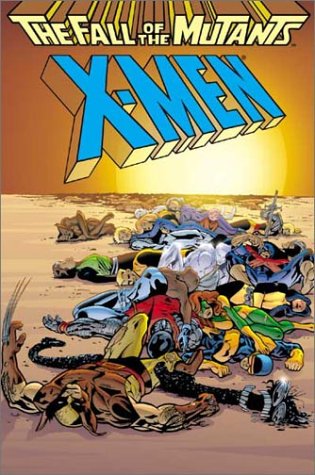 X-Men: The Fall of the Mutants (X-Men)
