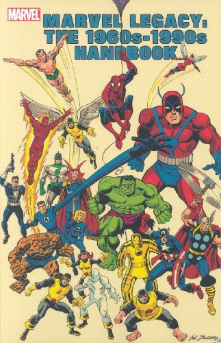 Marvel Legacy: The 1960s-1990s Handbook