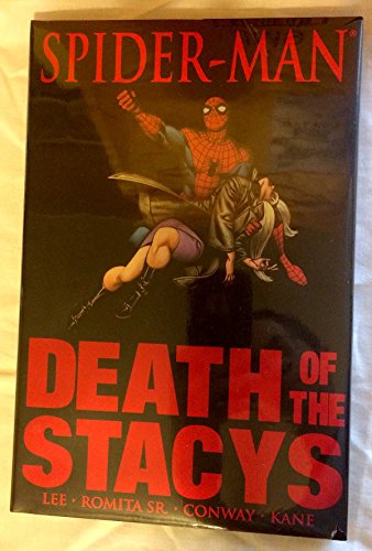Spider-Man: Death of the Stacys (Marvel Premiere Classic)