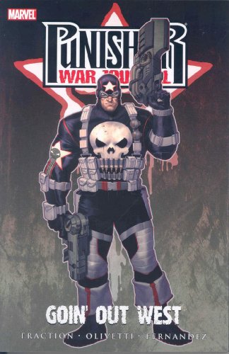Punisher War Journal 2: Goin' Out West