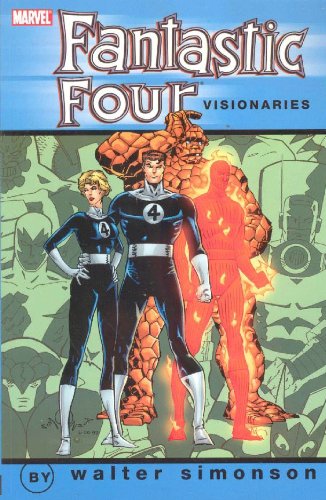 Fantastic Four Visionaries: Walter Simonson, Vol. 1