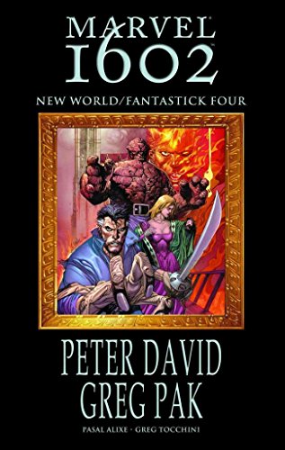 Marvel 1602: New World / Fantastick Four