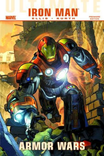 Ultimate Comics Iron Man: Armor Wars
